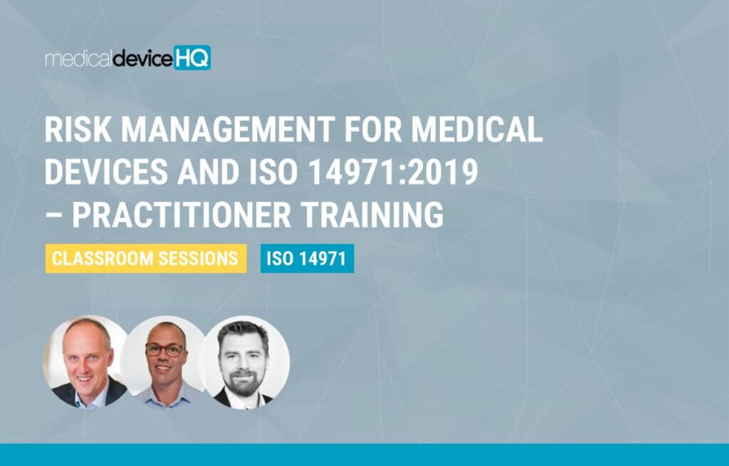 Risk management for medical devices and ISO 14971:2019 classroom sessions
