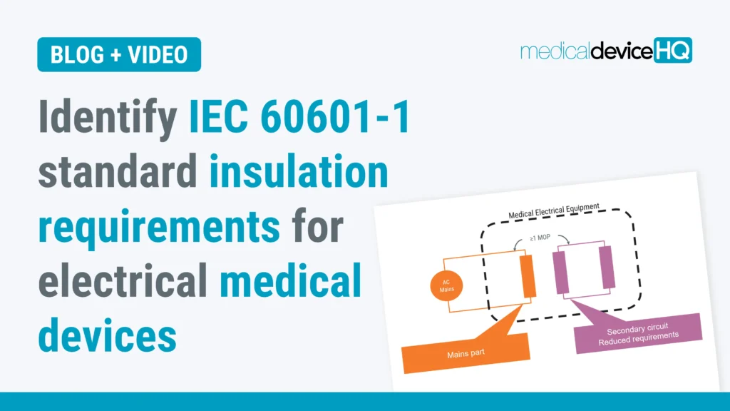 Identify IEC 60601 1 standard insulation requirements for electrical medical devices feature image