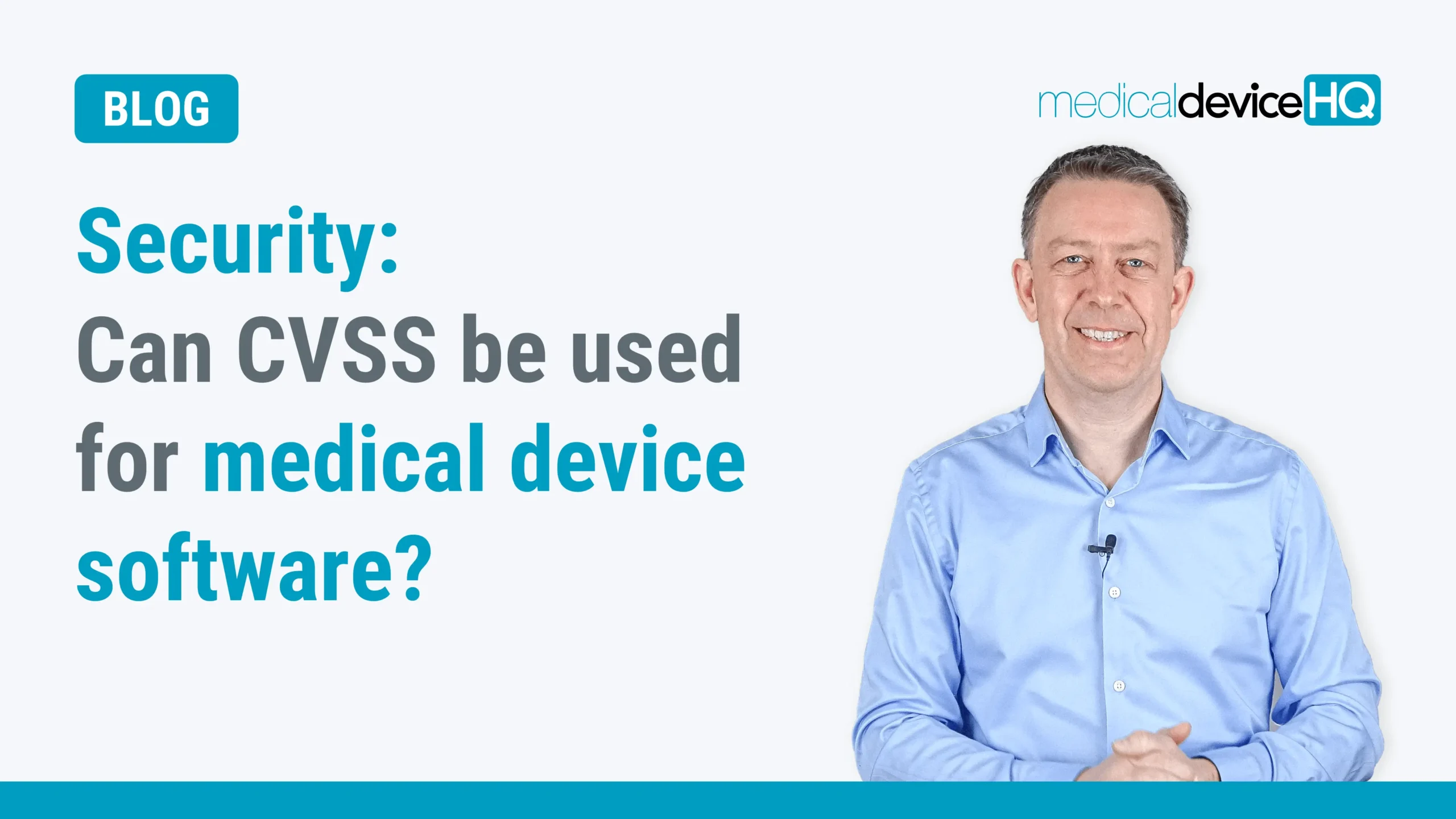 security can cvss be used for medicaldevice software