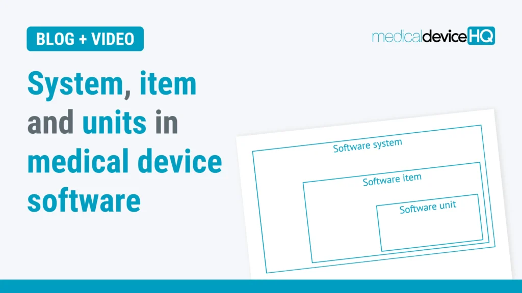 system item and units in medical device software blog feature image