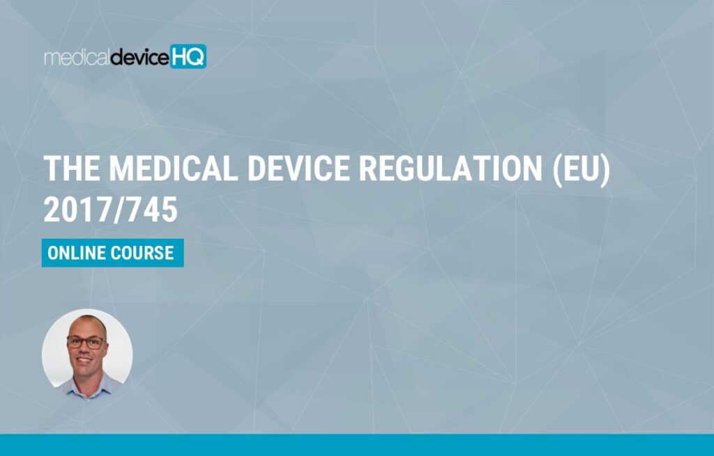 EU MDR, Medical Device Regulation 2017/745 online course