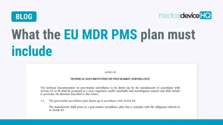 What the EU MDR PMS plan must include blog post feature image