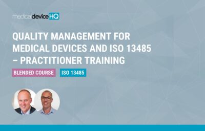 blended course quality management for ​medical devices and iso 13485