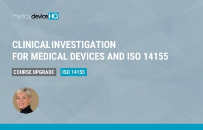 Course Upgrade​​ Clinical​ Investigation for Medical Devices and ISO 14155 - Featured Image
