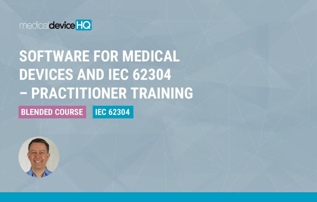 Software-for-medical-devices-and-iec-62304​-practitioner-training
