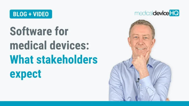 Software for medical devices What stakeholders expect blog feature image
